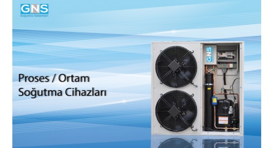 Proses / Ortam Soğutma Cihazları